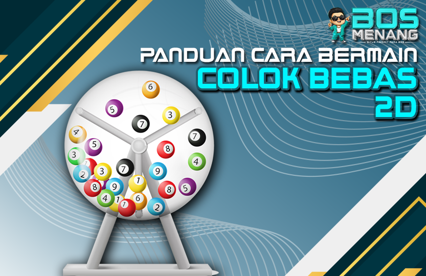 CARA BERMAIN COLOK BEBAS 2D